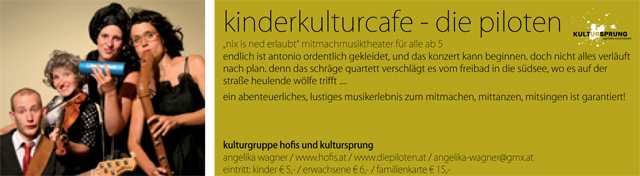 kinderkulturcafe - die piloten